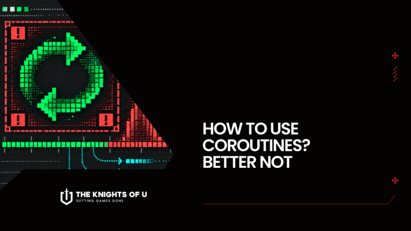How to Use Coroutines? Better Not ;)